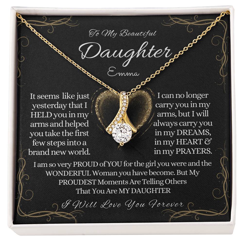 To My Beautiful Daughter Alluring Beauty Necklace