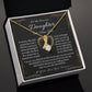 To My Beautiful Daughter Alluring Beauty Necklace