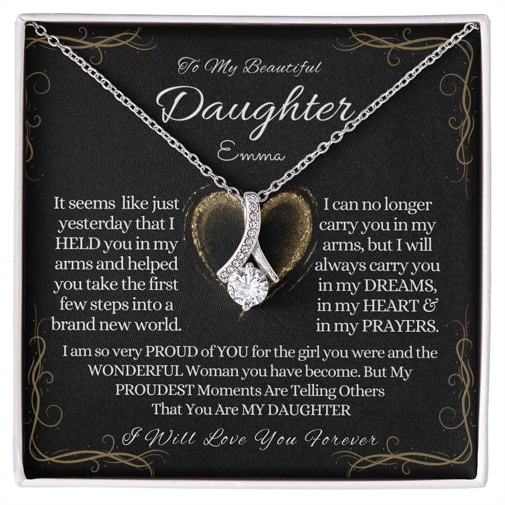 To My Beautiful Daughter Alluring Beauty Necklace
